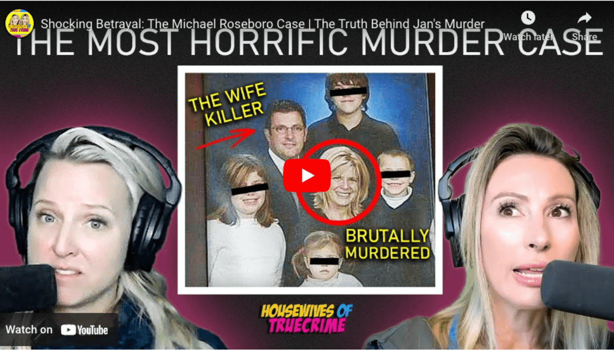 Michael Roseboro the wife killer. A disturbing murder case presented by Housewives of True Crime hosts, Tabitha and Gretchen.